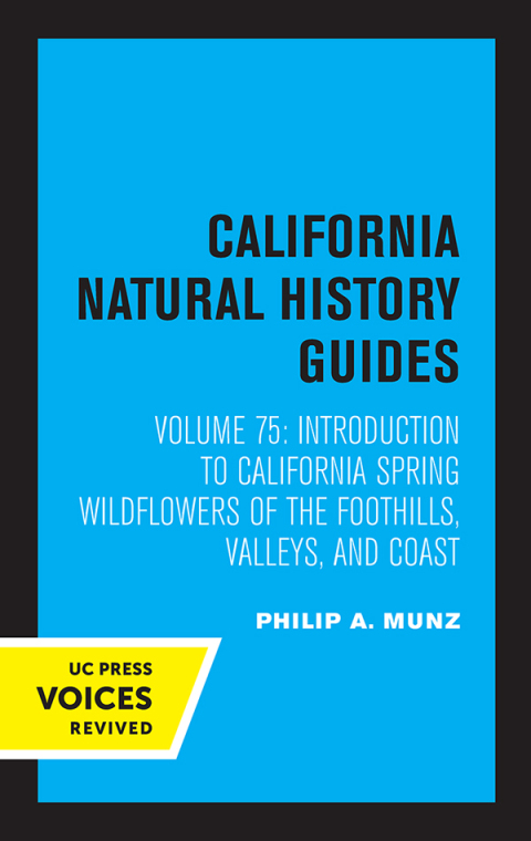 Cover image for book Introduction to California Spring Wildflowers of the Foothills, Valleys, and Coast