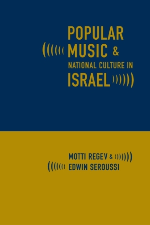 Cover image for book Popular Music and National Culture in Israel