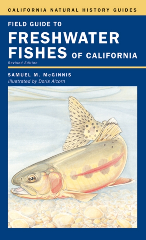 Cover image for book Field Guide to Freshwater Fishes of California