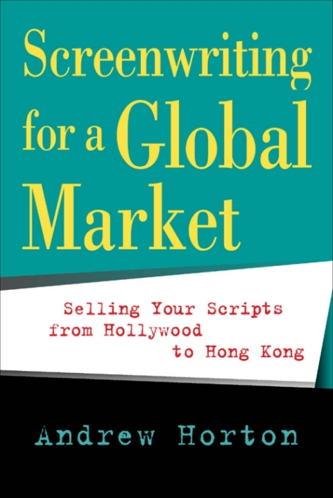 Cover image for book Screenwriting for a Global Market