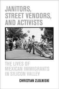 Cover image: Janitors, Street Vendors, and Activists 1st edition 9780520246416