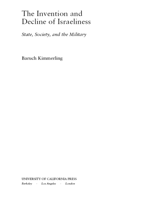Cover image for book The Invention and Decline of Israeliness
