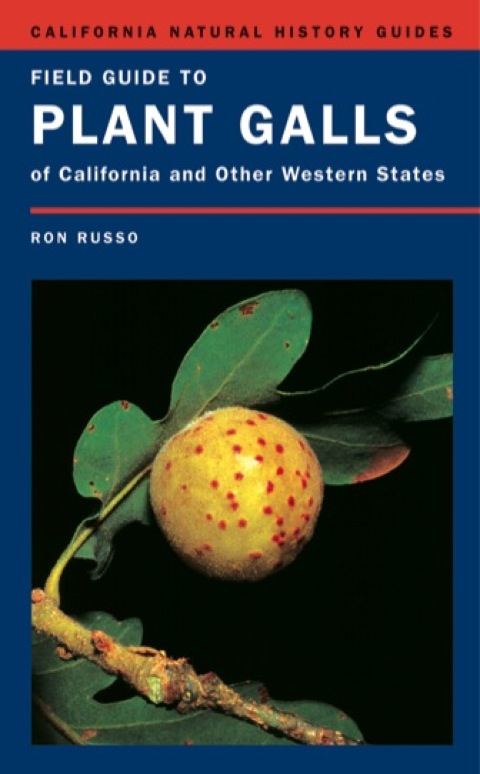 Cover image for book Field Guide to Plant Galls of California and Other Western States