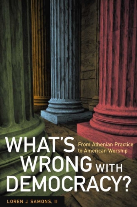 Cover image for book What's Wrong with Democracy?