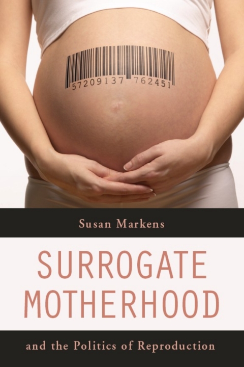 Cover image for book Surrogate Motherhood and the Politics of Reproduction