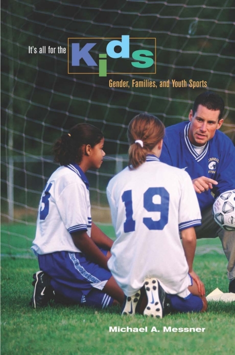 Cover image for book It's All for the Kids