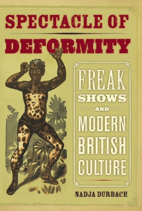 Cover image for book Spectacle of Deformity