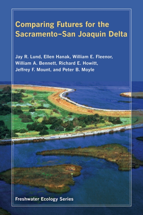 Cover image for book Comparing Futures for the Sacramento, San Joaquin Delta