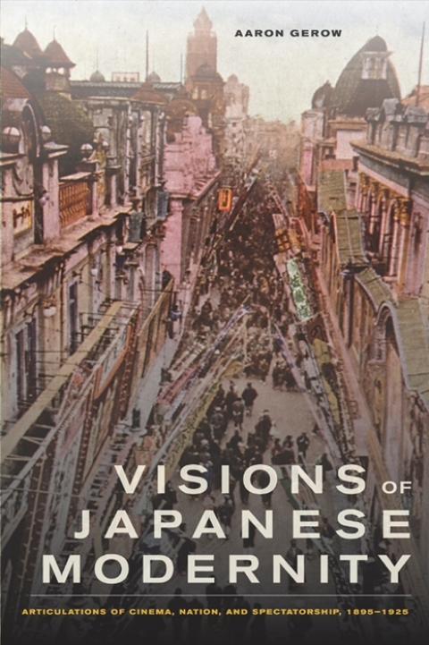 Cover image for book Visions of Japanese Modernity