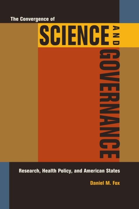 Cover image for book The Convergence of Science and Governance