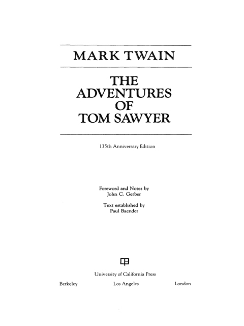 Cover image for book The Adventures of Tom Sawyer, 135th Anniversary Edition