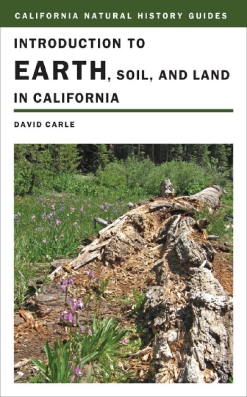 Cover image for book Introduction to Earth, Soil, and Land in California