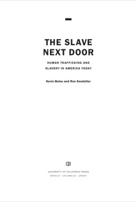 The Slave Next Door 2nd Edition 9780520268661 9780520948037