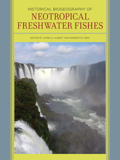Cover image for book Historical Biogeography of Neotropical Freshwater Fishes