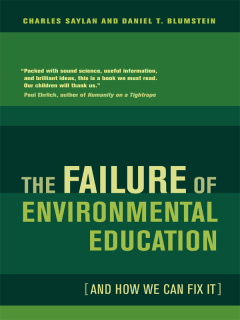 Cover image for book The Failure of Environmental Education (And How We Can Fix It)