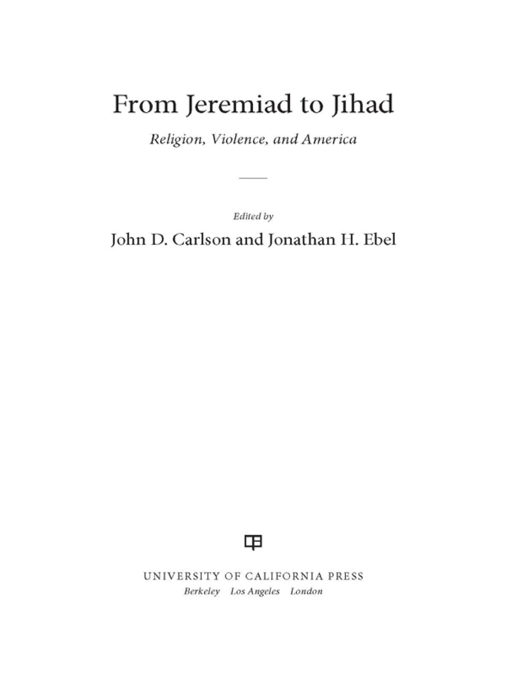 Reflowable From Jeremiad to Jihad; $38.79