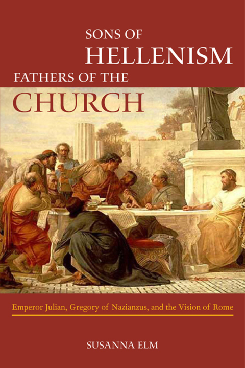 Cover image for book Sons of Hellenism, Fathers of the Church