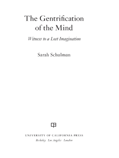 Cover image for book The Gentrification of the Mind