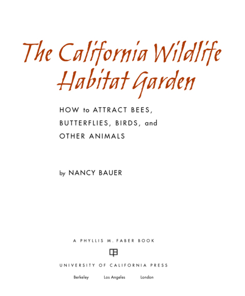 Cover image for book The California Wildlife Habitat Garden