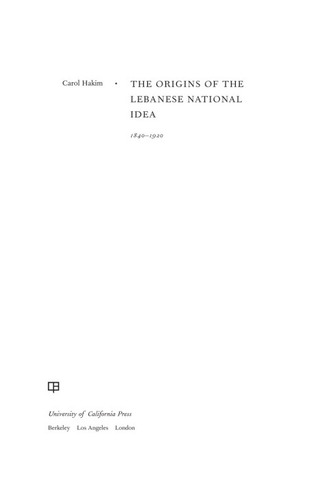 Cover image for book The Origins of the Lebanese National Idea