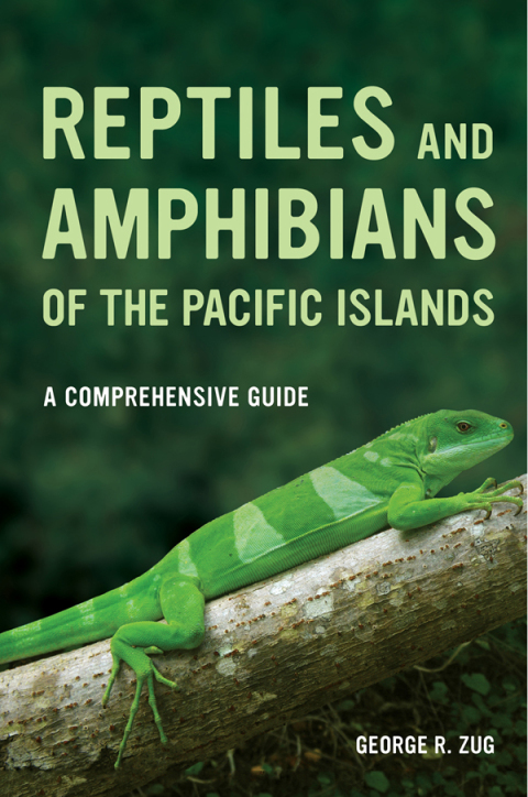 Cover image for book Reptiles and Amphibians of the Pacific Islands