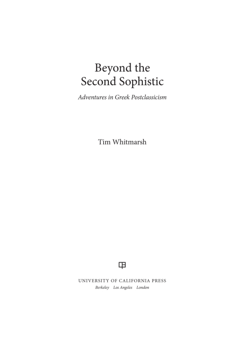 Cover image for book Beyond the Second Sophistic