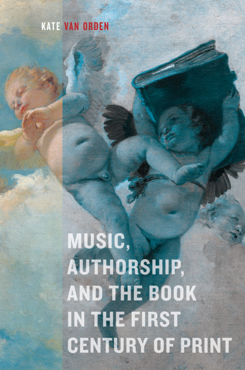 Cover image for book Music, Authorship, and the Book in the First Century of Print
