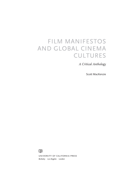 Cover image for book Film Manifestos and Global Cinema Cultures