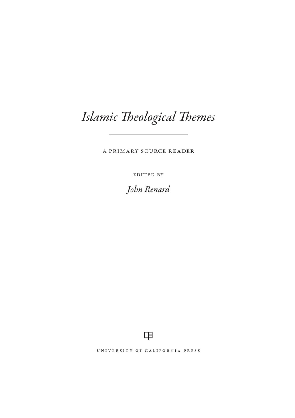 Islamic Theological Themes (eBook) - John Renard