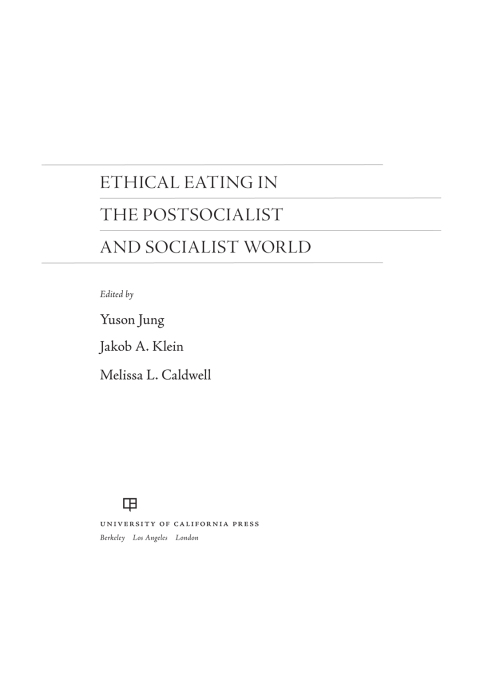 Cover image for book Ethical Eating in the Postsocialist and Socialist World