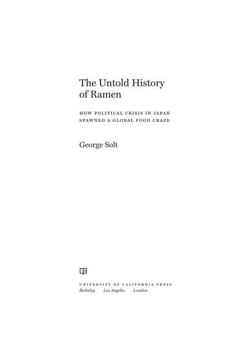 Cover image for book The Untold History of Ramen