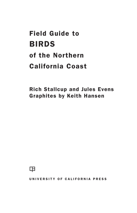 Cover image for book Field Guide to Birds of the Northern California Coast
