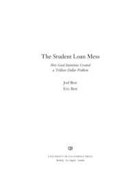 Cover image: The Student Loan Mess 1st edition 9780520276451