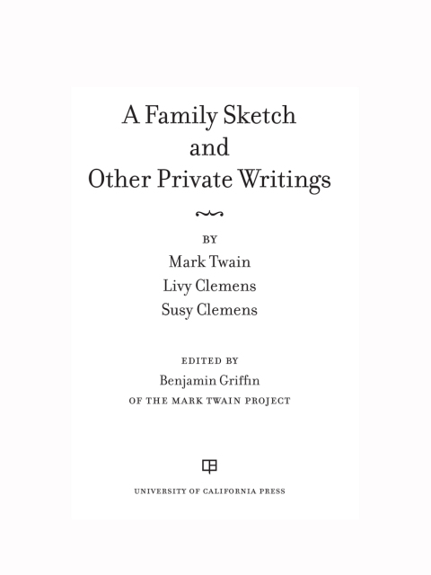 Cover image for book A Family Sketch and Other Private Writings