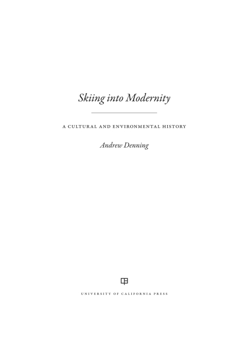 Cover image for book Skiing into Modernity