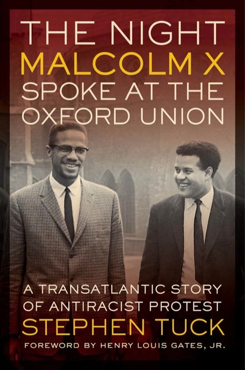 Cover image for book The Night Malcolm X Spoke at the Oxford Union