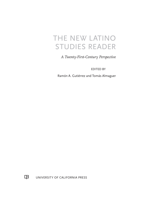 New Latino Studies Reader