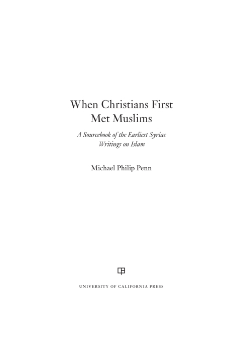 Cover image for book When Christians First Met Muslims