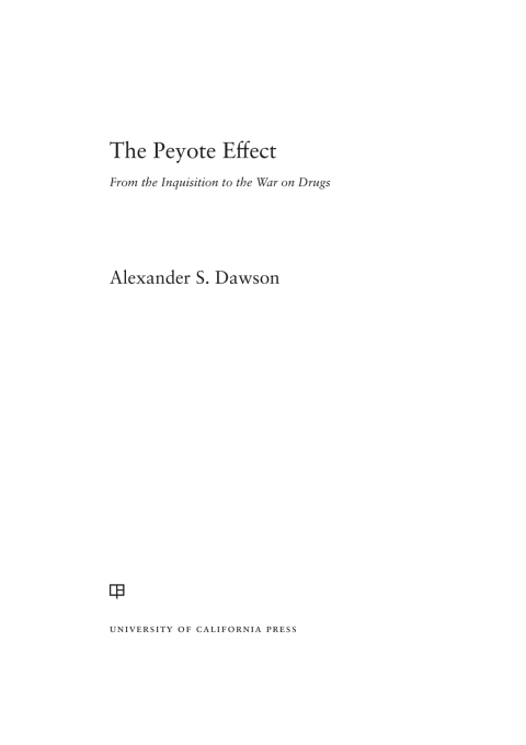 Cover image for book The Peyote Effect