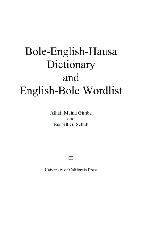 Cover image for book Bole-English-Hausa Dictionary and English-Bole Wordlist