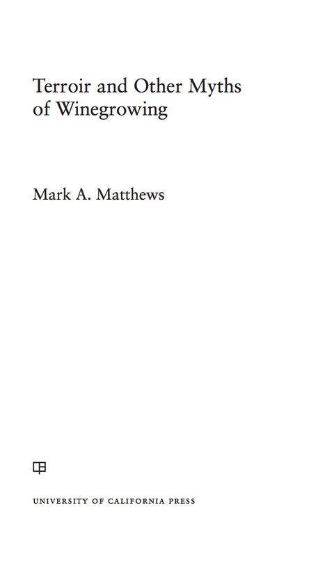 Cover image for book Terroir and Other Myths of Winegrowing