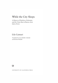 Titelbild: While the City Sleeps 1st edition 9780520289437