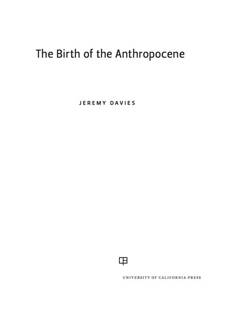 Cover image for book The Birth of the Anthropocene