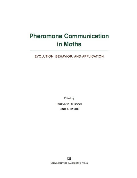 Cover image for book Pheromone Communication in Moths