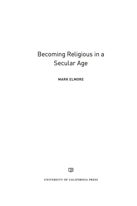 Cover image for book Becoming Religious in a Secular Age