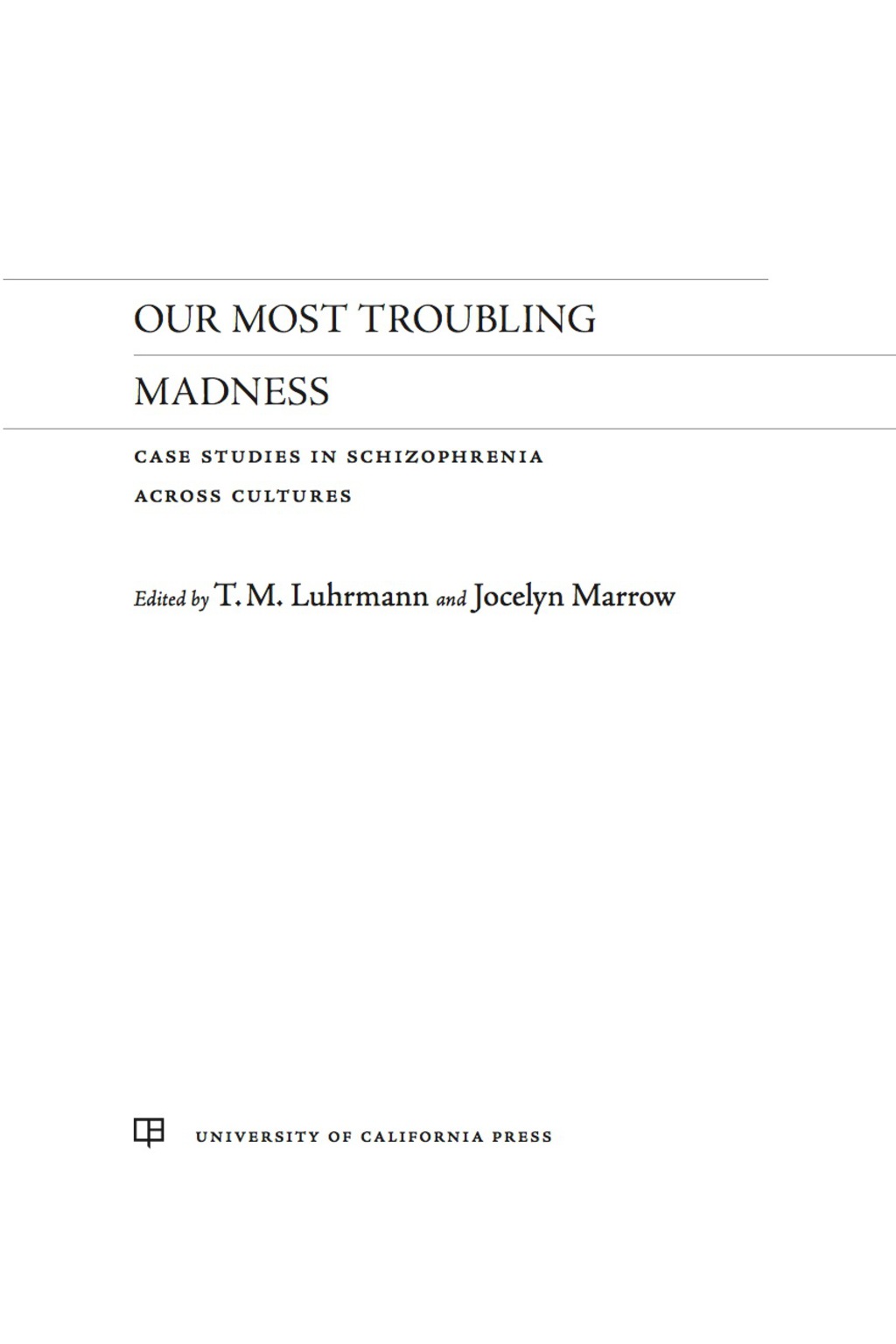 Page Fidelity Our Most Troubling Madness; $19.92