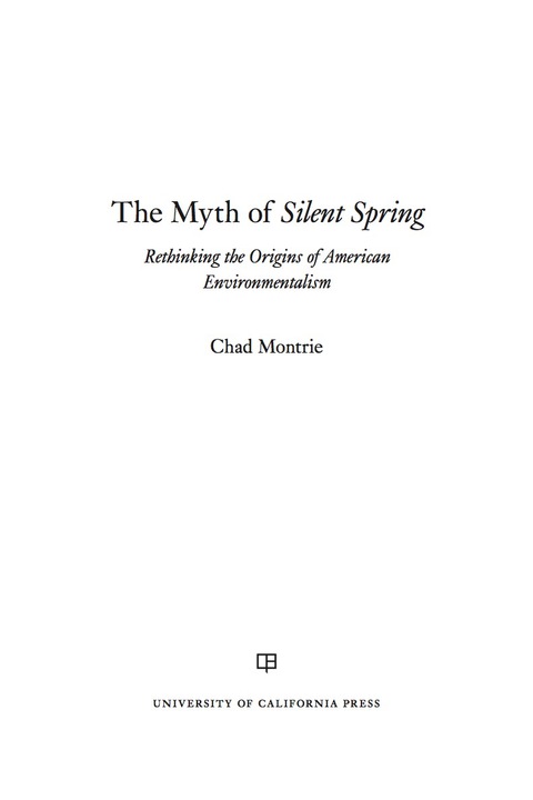 Cover image for book The Myth of Silent Spring