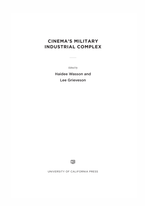Cover image for book Cinema's Military Industrial Complex