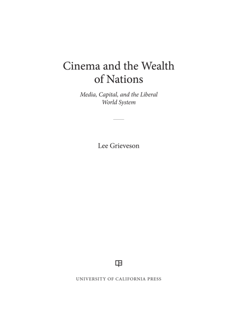 Cover image for book Cinema and the Wealth of Nations