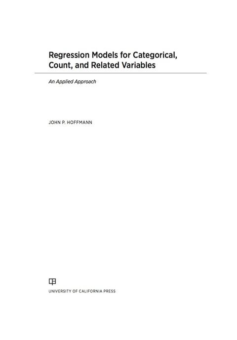 Cover image for book Regression Models for Categorical, Count, and Related Variables